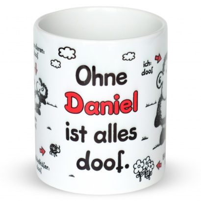 Tasse »Ohne ... ist alles doof.« mit Wunschnamen, weiß